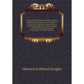 

Книга Germanische Rechtsdenkmäler: Leges, Capitularia, Formulae in Auszügen U. Proben Mit Einleitung Ergänzenden Geschichtszeugnissen, Anmerkungen U.