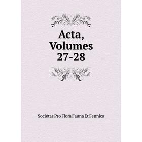 

Книга Acta, Volumes 27-28