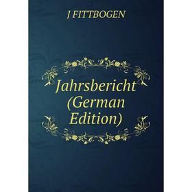 

Книга Jahrsbericht (German Edition)