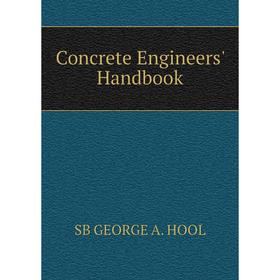

Книга Concrete Engineers' Handbook