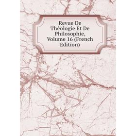 

Книга Revue De Théologie Et De Philosophie, Volume 16 (French Edition)