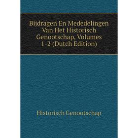 

Книга Bijdragen En Mededelingen Van Het Historisch Genootschap, Volumes 1-2 (Dutch Edition)