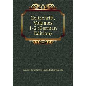 

Книга Zeitschrift, Volumes 1-2 (German Edition)