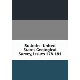 

Книга Bulletin - United States Geological Survey, Issues 178-181