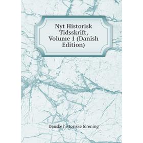 

Книга Nyt Historisk Tidsskrift, Volume 1 (Danish Edition)