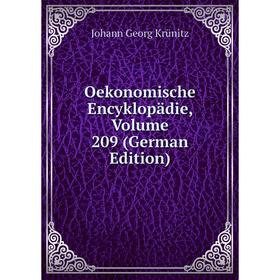 

Книга Oekonomische Encyklopädie, Volume 209