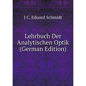 

Книга Lehrbuch Der Analytischen Optik