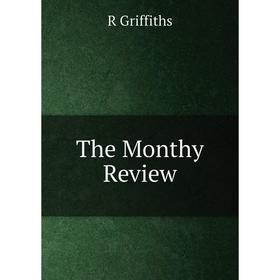 

Книга The Monthy Review