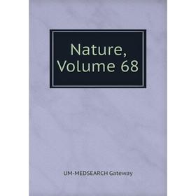 

Книга Nature, Volume 68