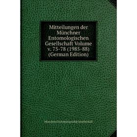 

Книга Mitteilungen der Münchner Entomologischen Gesellschaft Volume v 75-78 (1985-88)