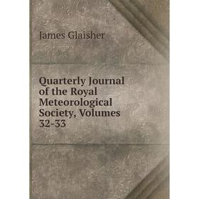 

Книга Quarterly Journal of the Royal Meteorological Society, Volumes 32-33