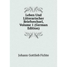 

Книга Leben Und Litterarischer Briefwechsel, Volume 1