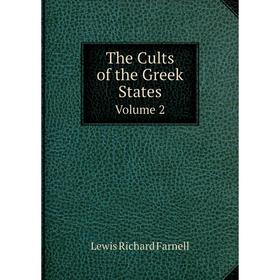 

Книга The Cults of the Greek States. Volume 2