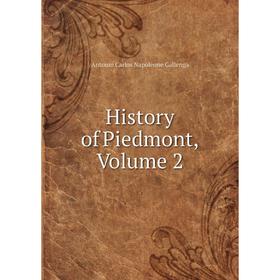 

Книга History of Piedmont, Volume 2