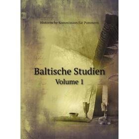 

Книга Baltische Studien. Volume 1