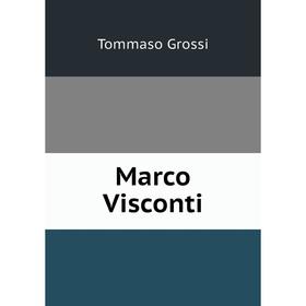 

Книга Marco Visconti