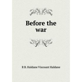 

Книга Before the war