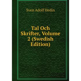 

Книга Tal Och Skrifter, Volume 2 (Swedish Edition)