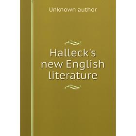 

Книга Halleck's new English literature