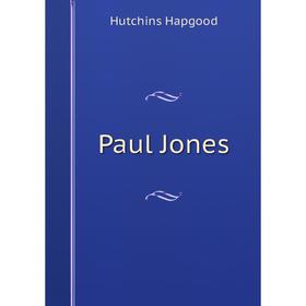 

Книга Paul Jones