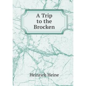 

Книга A Trip to the Brocken