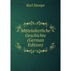 

Книга Mittelalterliche Geschichte