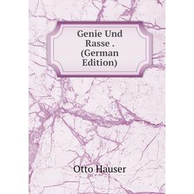 

Книга Genie Und Rasse. (German Edition)