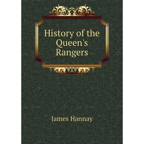 

Книга History of the Queen's Rangers