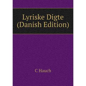 

Книга Lyriske Digte (Danish Edition)