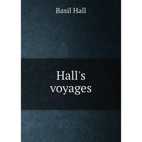 

Книга Hall's voyages