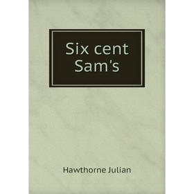 

Книга Six cent Sam's