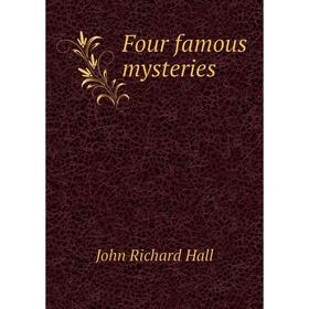 

Книга Four famous mysteries