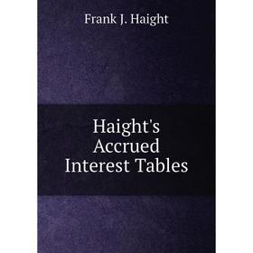 

Книга Haight's Accrued Interest Tables