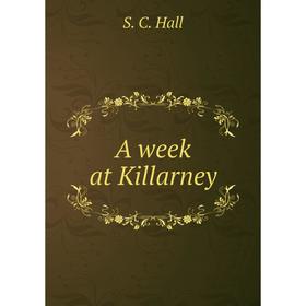 

Книга A week at Killarney