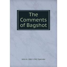 

Книга The Comments of Bagshot