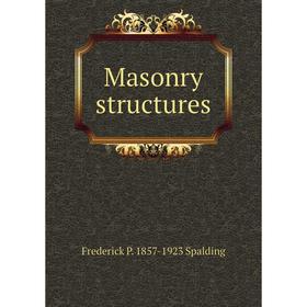 

Книга Masonry structures
