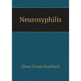

Книга Neurosyphilis