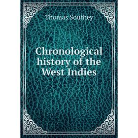 

Книга Chronological history of the West Indies