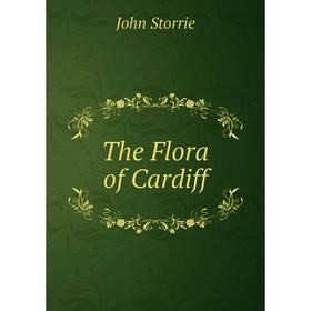 

Книга The Flora of Cardiff