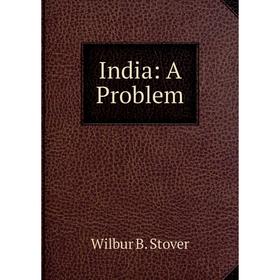 

Книга India: A Problem