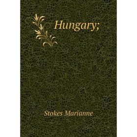 

Книга Hungary