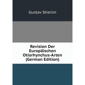 

Книга Revision Der Europäischen Otiorhynchus-Arten (German Edition)
