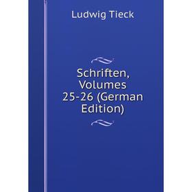 

Книга Schriften, Volumes 25-26 (German Edition)