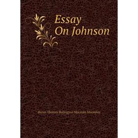 

Книга Essay On Johnson