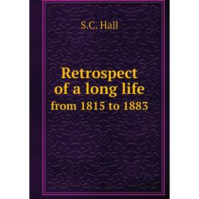

Книга Retrospect of a long life. from 1815 to 1883