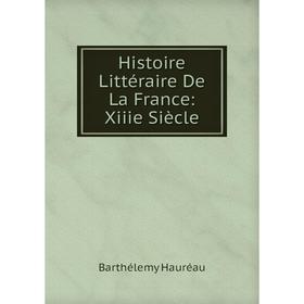 

Книга Histoire Littéraire De La France: Xiiie Siècle