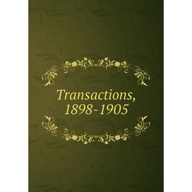 

Книга Transactions, 1898-1905