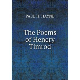 

Книга The Poems of Henery Timrod