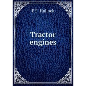 

Книга Tractor engines