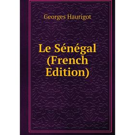 

Книга Le Sénégal